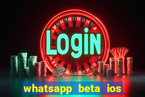 whatsapp beta ios testflight code 2024