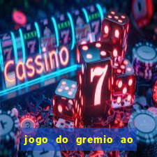 jogo do gremio ao vivo hd