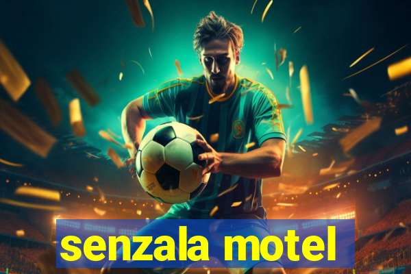 senzala motel