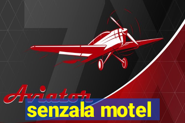 senzala motel