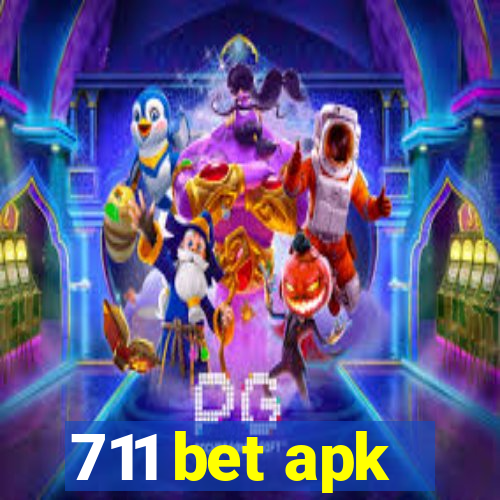 711 bet apk