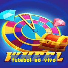 futebol ao vivo sem travar