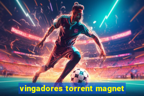 vingadores torrent magnet