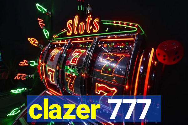 clazer 777