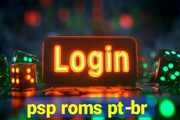 psp roms pt-br