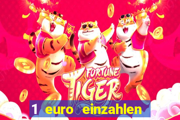 1 euro einzahlen casino 2020