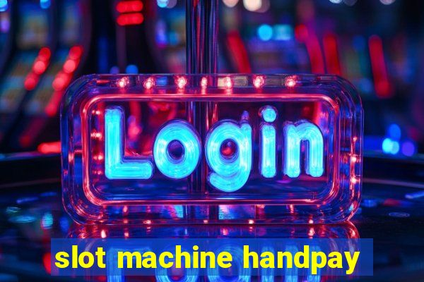 slot machine handpay