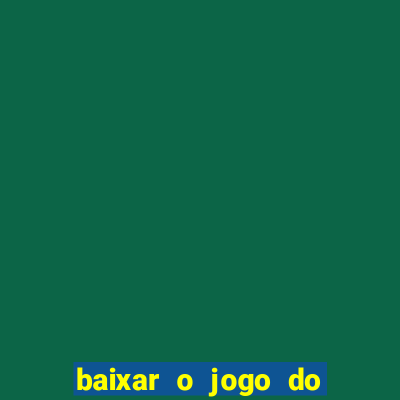 baixar o jogo do dragon ball