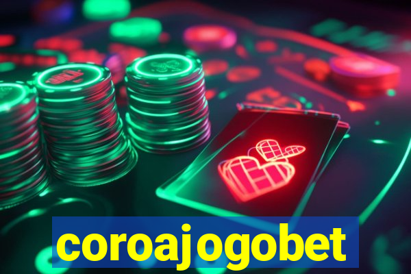 coroajogobet