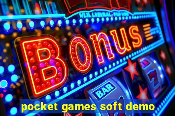 pocket games soft demo