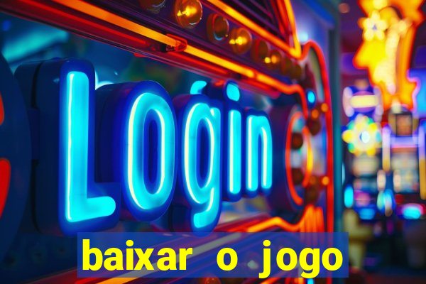 baixar o jogo estrela bet