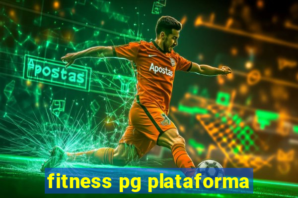 fitness pg plataforma