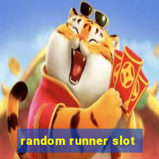 random runner slot