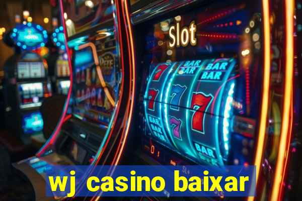 wj casino baixar