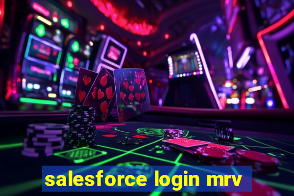 salesforce login mrv