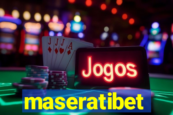 maseratibet