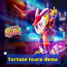 fortune touro demo