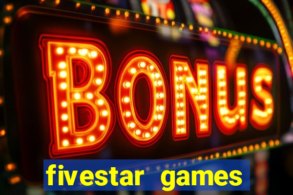 fivestar games slots and casino