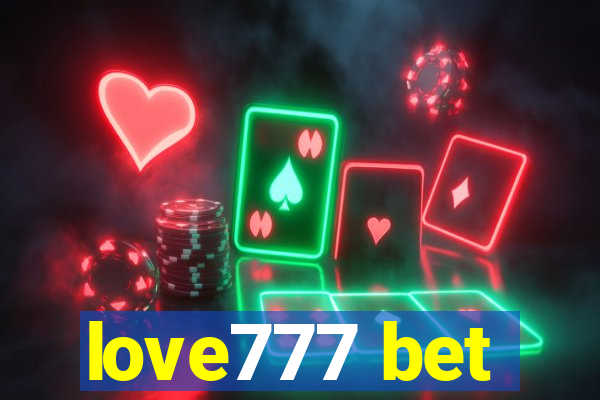 love777 bet