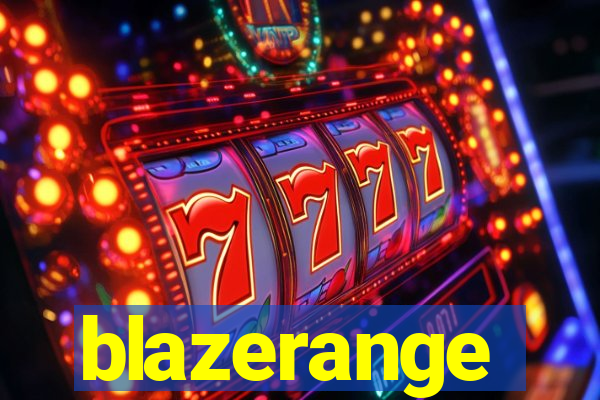 blazerange