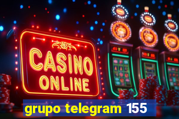 grupo telegram 155