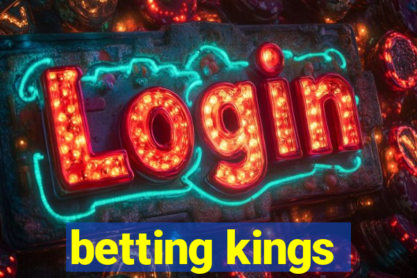 betting kings