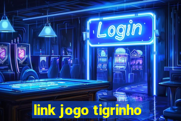 link jogo tigrinho