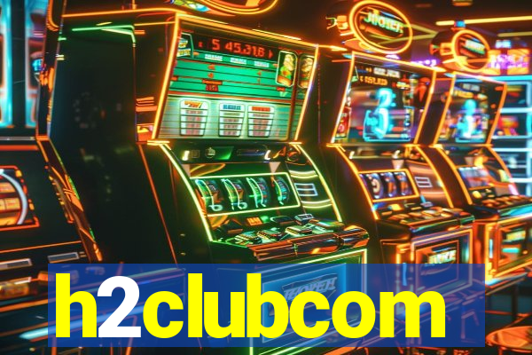 h2clubcom