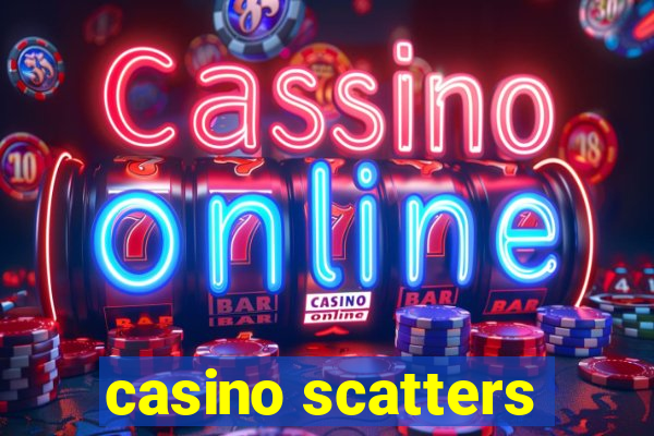 casino scatters