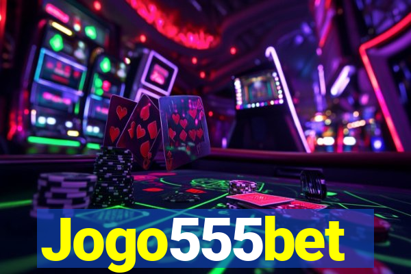 Jogo555bet