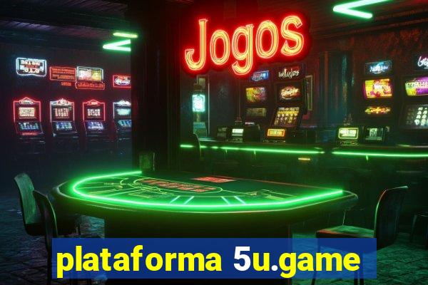 plataforma 5u.game