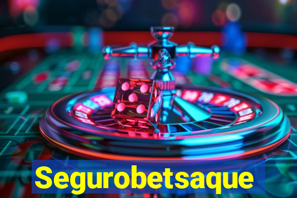 Segurobetsaque