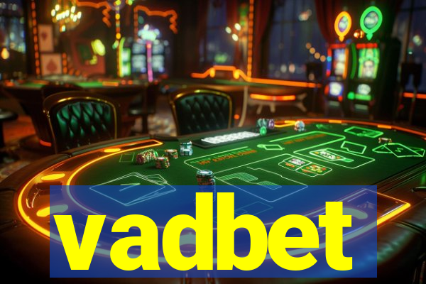 vadbet