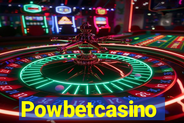 Powbetcasino