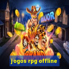 jogos rpg offline