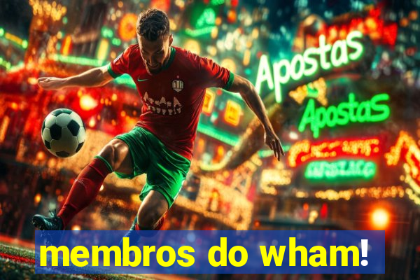 membros do wham!