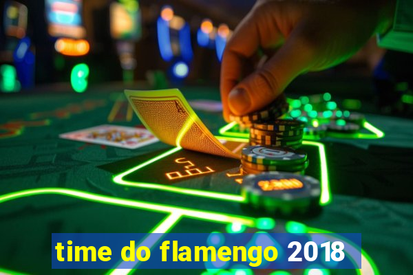 time do flamengo 2018