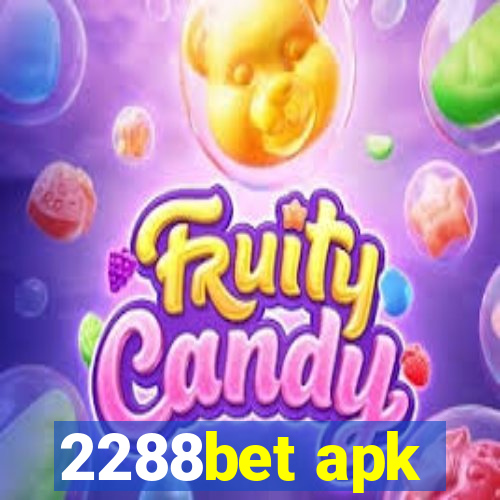 2288bet apk