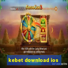 kebet download ios