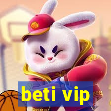 beti vip