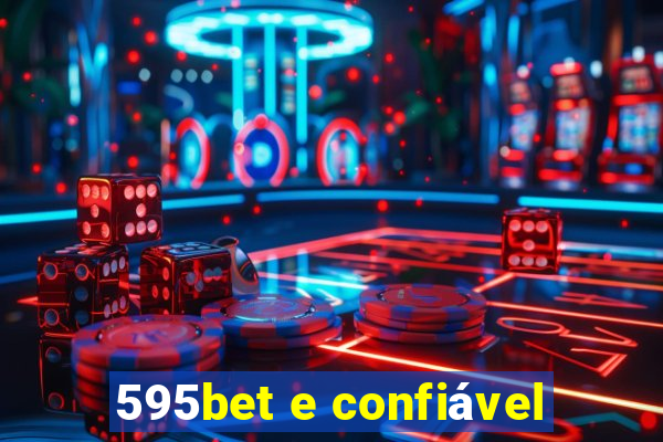 595bet e confiável