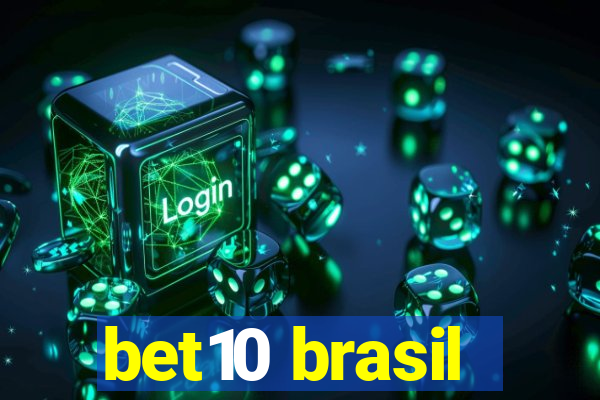 bet10 brasil