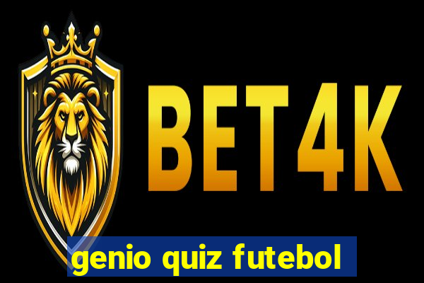 genio quiz futebol