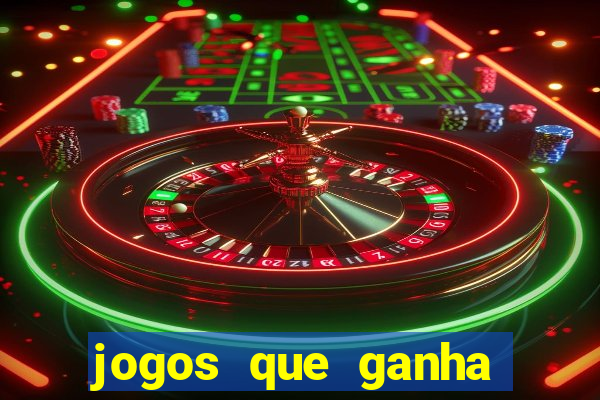 jogos que ganha dinheiro sem precisar depositar