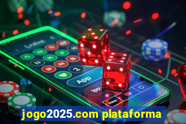 jogo2025.com plataforma