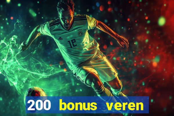 200 bonus veren casino siteleri