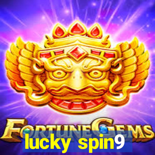 lucky spin9