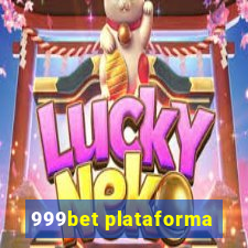 999bet plataforma