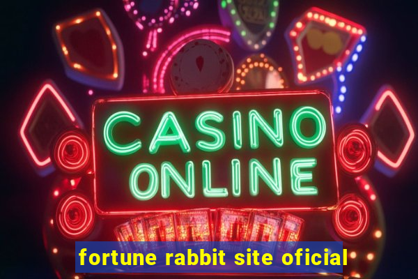 fortune rabbit site oficial