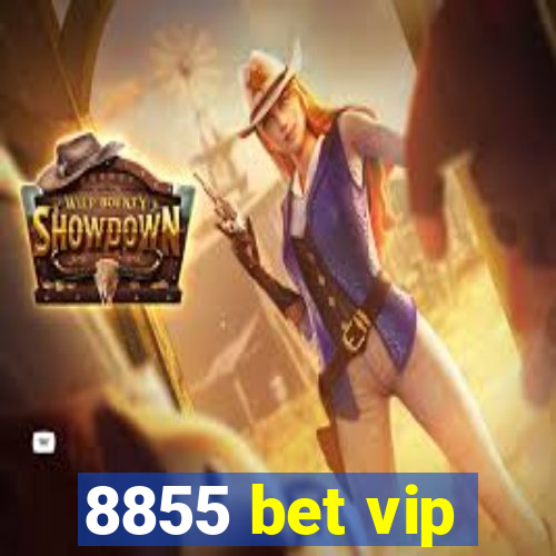 8855 bet vip